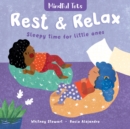 Mindful Tots: Rest & Relax - Book