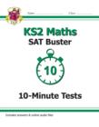 KS2 Maths SAT Buster 10-Minute Tests - Book 1 (for the 2024 tests) - Book