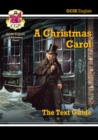 New GCSE English Text Guide - A Christmas Carol includes Online Edition & Quizzes: perfect for the 2023 and 2024 exams - Book