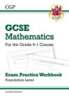 GCSE Maths Exam Practice Workbook: Foundation - includes Video Solutions and Answers - Book