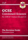 GCSE Combined Science: OCR 21st Century Revision Guide - Foundation (with Online Edition) - Book