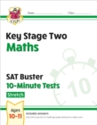 KS2 Maths SAT Buster 10-Minute Tests - Stretch (for the 2024 tests) - Book