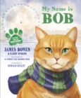 My Name is Bob : An Illustrated Picture Book - Book