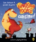The Dinosaur That Pooped Christmas! - Book