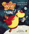 The Dinosaur that Pooped a Planet! - Book