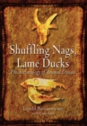 Shuffling Nags, Lame Ducks : The Archaeology of Animal Disease - eBook