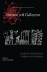 Violence and Civilization - eBook