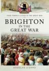 Brighton in the Great War - Book