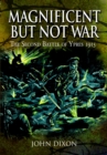 Magnificent but Not War : The Second Battle of Ypres, 1915 - eBook