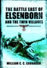 The Battle East of Elsenborn and the Twin Villages - eBook