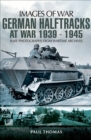 German Halftracks At War, 1939-1945 - eBook