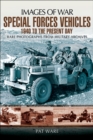 Special Forces Vehicles : 1940 to the Present Day - eBook