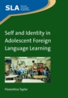 Self and Identity in Adolescent Foreign Language Learning - eBook