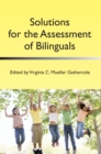 Solutions for the Assessment of Bilinguals - eBook