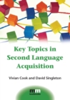 Key Topics in Second Language Acquisition - eBook