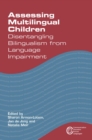 Assessing Multilingual Children : Disentangling Bilingualism from Language Impairment - eBook