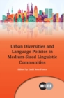 Urban Diversities and Language Policies in Medium-Sized Linguistic Communities - eBook