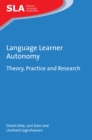 Language Learner Autonomy : Theory, Practice and Research - eBook