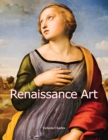 Renaissance Art : Art of Century - eBook