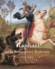 Raphael et la Rennaissace Italienne - eBook