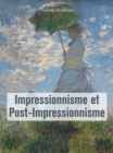 Impressionnisme et Post-Impressionnisme - eBook