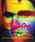 Die Pop Art Tradition - Die antwort auf die Massenkultur - eBook