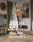 1000 Chef-d'Å“uvre des Arts decoratifs - eBook