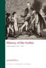 History of the Gothic: Gothic Literature 1825-1914 - eBook