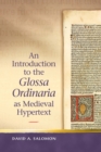 An Introduction to the 'Glossa Ordinaria' as Medieval Hypertext - eBook