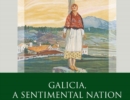 Galicia, A Sentimental Nation : Gender, Culture and Politics - eBook