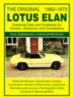 The Original Lotus Elan 1962 -73 : Essential data and guidance for owners , restorers and competitors - eBook