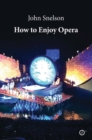 How to Enjoy Opera - eBook