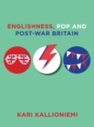 Englishness, Pop and Post-War Britain - eBook