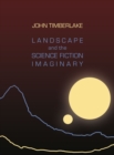 Landscape and the Science Fiction Imaginary - eBook