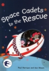Space Cadets to the Rescue - Book