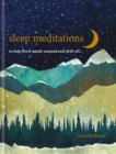 Sleep Meditations : to help tired minds unwind and drift off - eBook