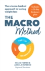 The Macro Method : The science-backed approach to lasting weight loss - Book