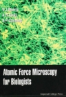 Atomic Force Microscopy For Biologists - eBook