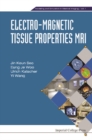 Electro-magnetic Tissue Properties Mri - eBook