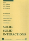 Solid-solid Interactions - Proceedings Of The First Royal Society-unilever Indo-uk Forum In Materials Science And Engineering - eBook