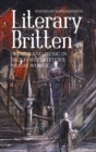 Literary Britten : Words and Music in Benjamin Britten's Vocal Works - Book