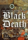 The Complete History of the Black Death - Book