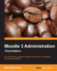 Moodle 3 Administration - Third Edition - eBook