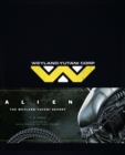 Alien : The Weyland Yutani Report - Book