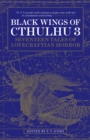 Black Wings of Cthulhu (Volume Three) - eBook