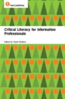 Critical Literacy for Information Professionals - eBook