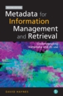 Metadata for Information Management and Retrieval : Understanding metadata and its use - eBook