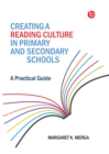 Creating a Reading Culture in Primary and Secondary Schools : A Practical Guide - eBook