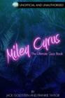 Miley Cyrus - The Ultimate Quiz Book - eBook