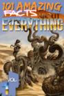 101 Amazing Facts About Everything - Volume 1 - eBook
